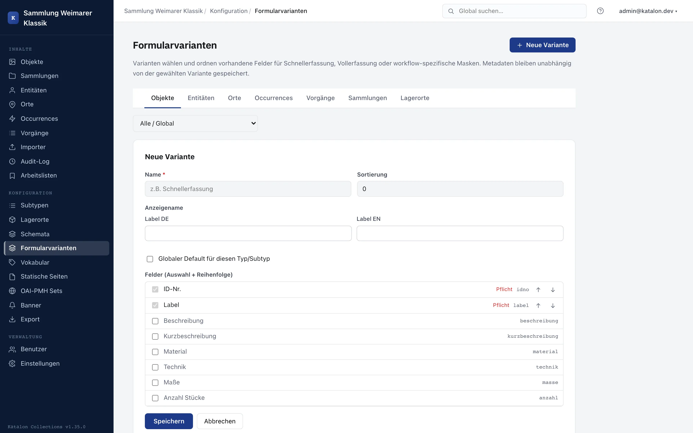 Formularvarianten-Editor zur Auswahl und Anordnung von Feldern für Schnellerfassungen