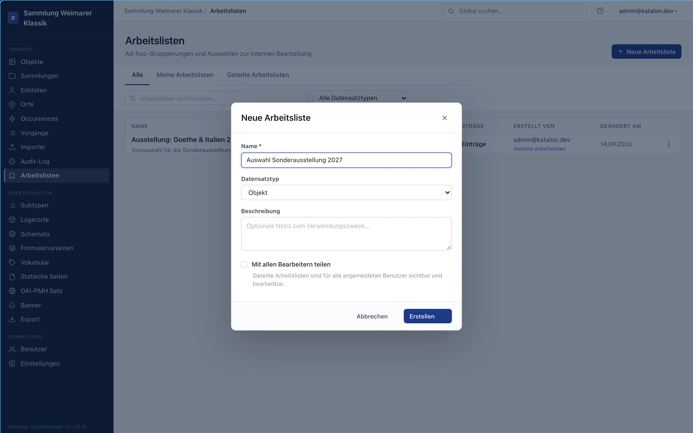 Anlegen einer neuen Arbeitsliste mit Typbeschränkung und Freigabeoption